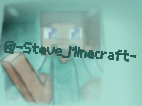 @-Steve_Minecraft-