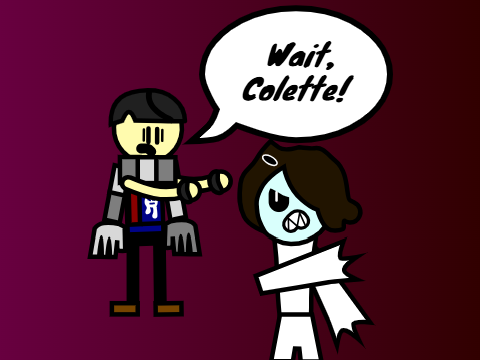 Wait, Colette!