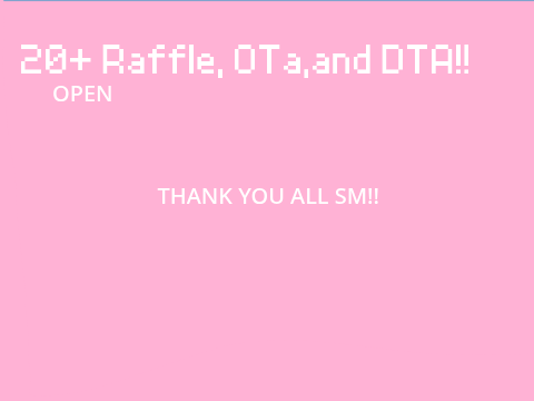 20+ DTA, Ota, And Raffle!