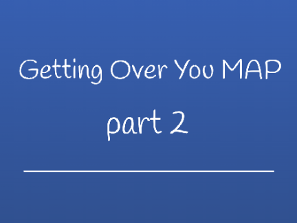 Getting over you - Part 2