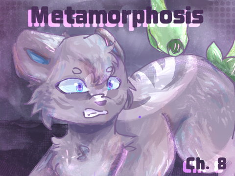 Metamorphosis - Chapter 8