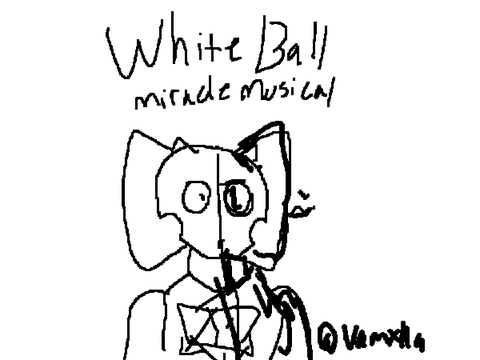 White Ball // Miracle Musical 4