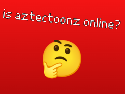 Is AztecToonz Online?