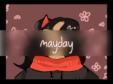 mayday | animation meme | oc