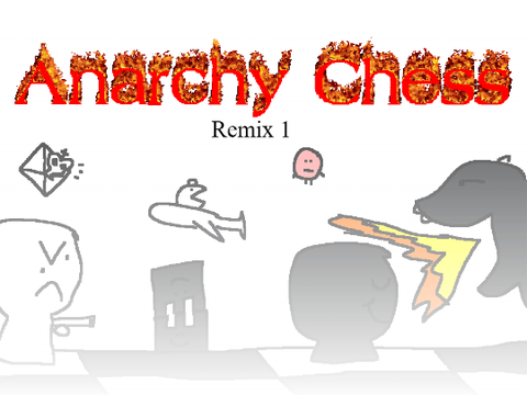 Remix Your Next Move! (Anarchy Chess) (1) 