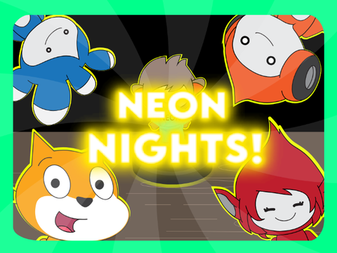 ~Neon Nights!~