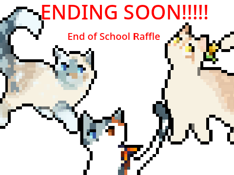 --> End of School Year Raffle! <-- (Closed!)
