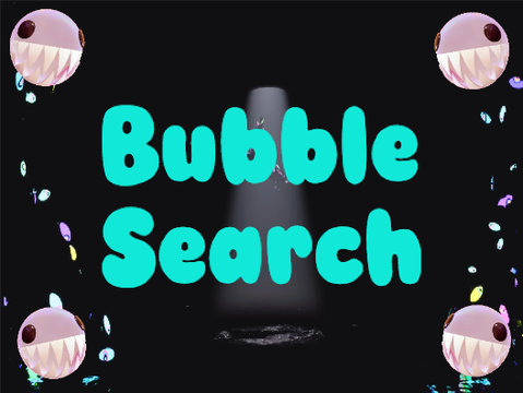 Search For Bubble
