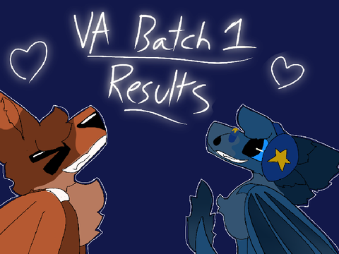 ☆♬○♩●♪✧♩Va Batch 1 Results! ☆♬○♩●♪✧♩