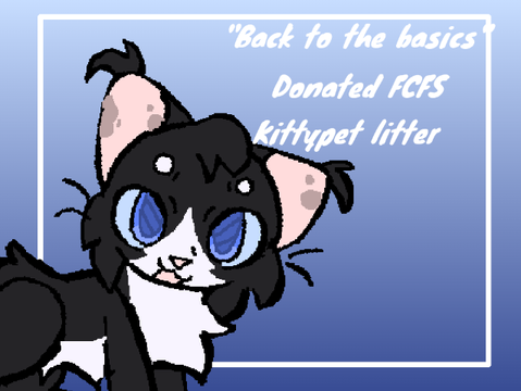(Closed)"Back to the basics" | FCFS Donated KP litter