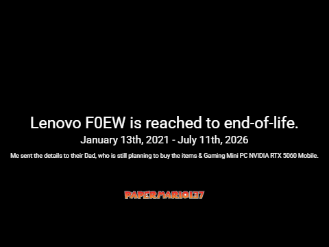Lenovo F0EW is reached to end-of-life.