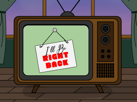 Be Right Back