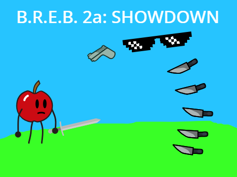 B.R.E.B. 2a: Showdown