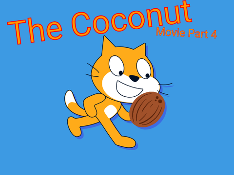 The scratch 3.0 show: The Coconut Movie Part 4