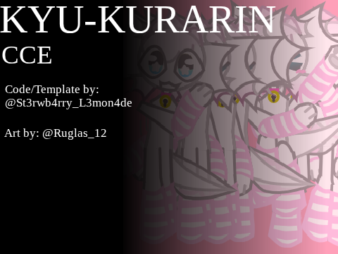 KYU-KURARIN ☾✦☽ CCE