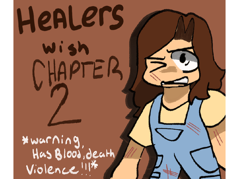 Healers Wish Chapter 2