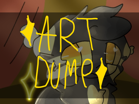 Art dump!
