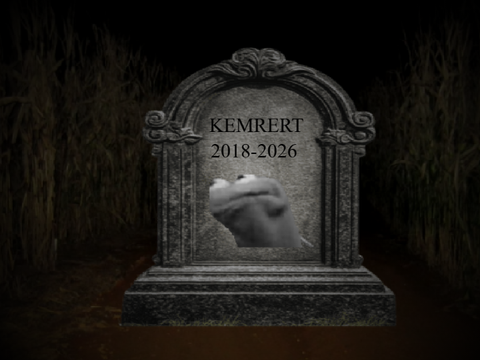 Goodbye, Kermert....