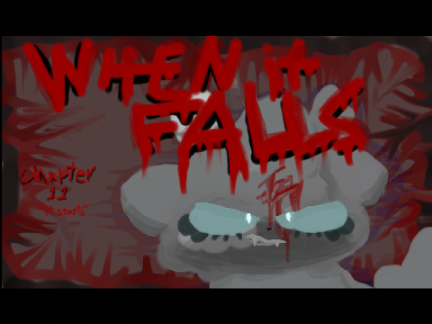 When it Falls|| entry