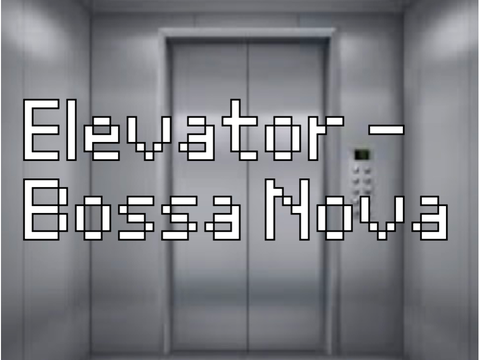 (Ben Sound) Bossa Nova - Elevator