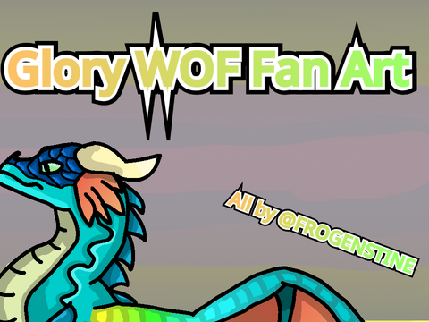 Glory WOF fan art (Filler)