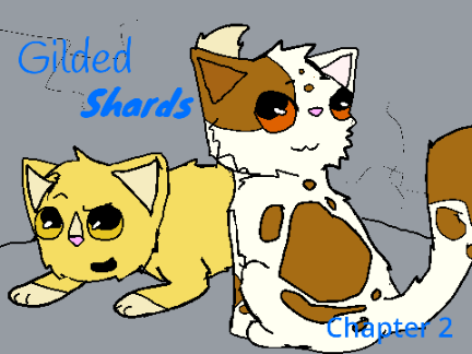Gilded Shards ~ Chapter 2