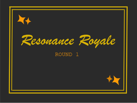 Resonance Royale - Scratch Music Competition (CLOSED)