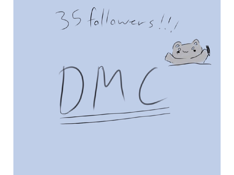 Dmc 35 followers!!!!