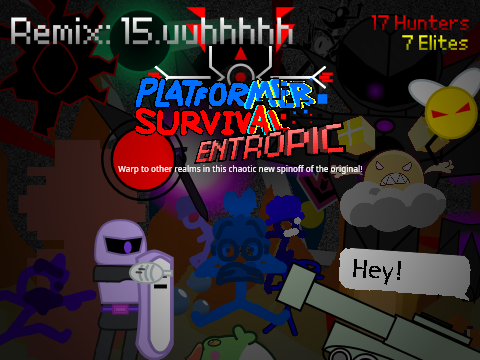 AY in: Platformer Survival Entropic 15.78