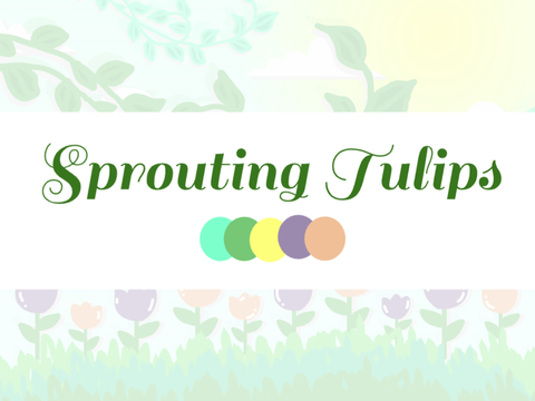 sprouting tulips - cpce
