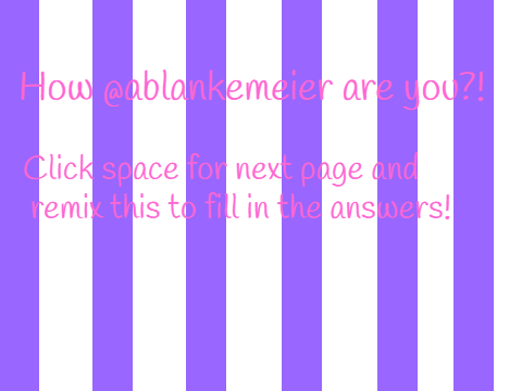How @ablankemeier are you? remix