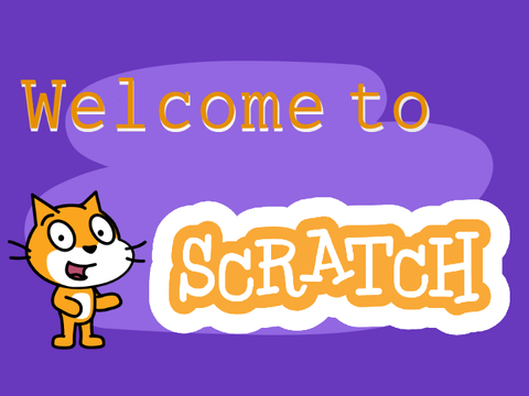 ✨Welcome to Scratch✨