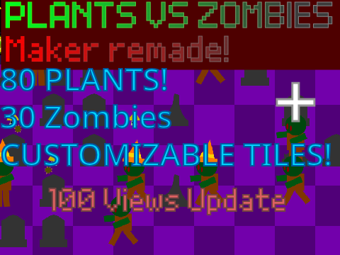 PVZ Maker remade+ (V4)