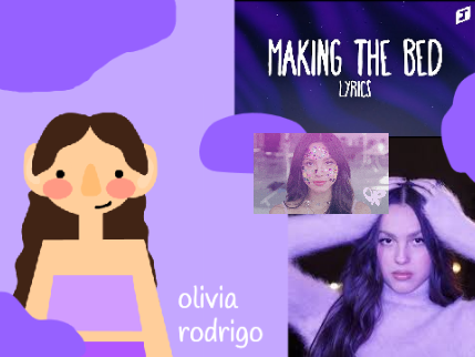 Making the bed- Olivia rodrigo