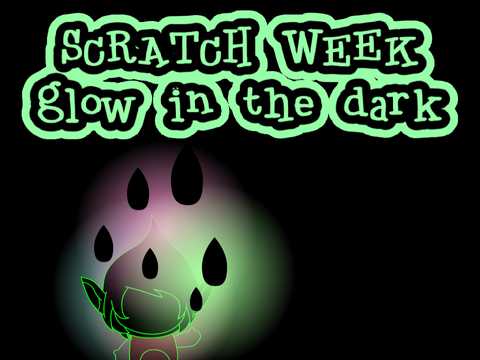 Scratch Week 2026: Glowing