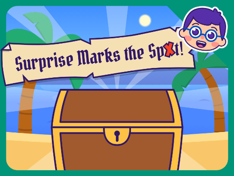 ✨Surprise Marks the Spot!✨