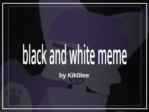black and white - test / cce