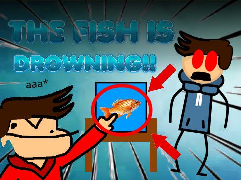 THE FISH IS DROWNING!! #animations #all #trending #popular