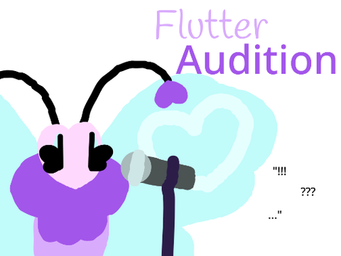 Flutter audition