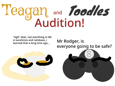 Teagan and Toodles Audition