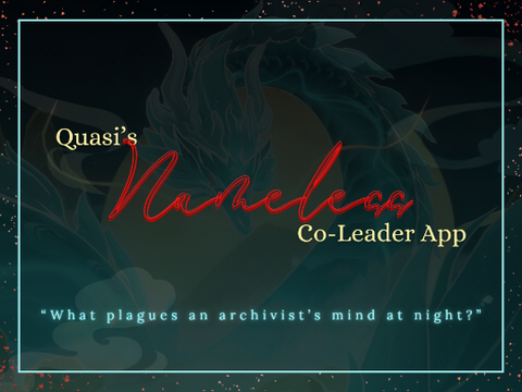 ᪥⊱ Quasi's Nameless Co-Leader App  - SWC July '26 ⊰᪥
