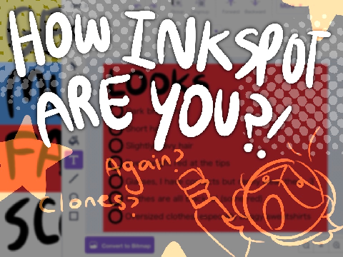 ☆ HOW INKSPOT ARES MEE ?? :0