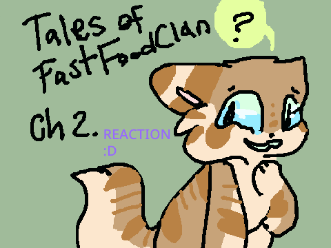 REACTING TO Tales of FastFoodClan Ch. 2