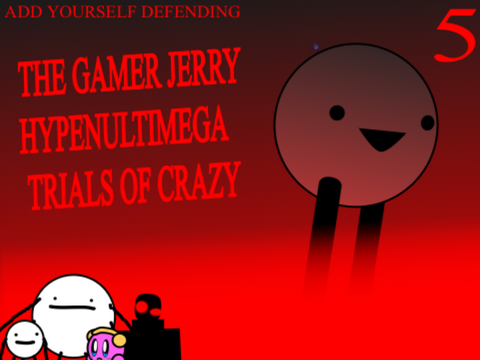 ayd: jerry’s hypenultimega trials (attempt 5)