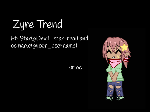 -{36}- Zyre Trend(Credits @Amethyst_LD_Potter)Fake Collab!!