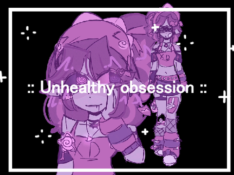 SAC Week 1 - Unhealthy obsession 