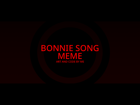 BONNIE SONG MEME