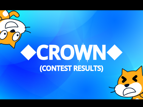 ⬥CROWN⬥ (RESULTS)