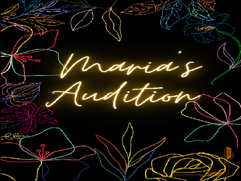 The Last Call - Maria's Audition