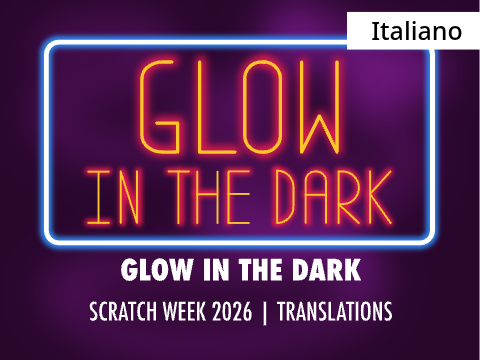 Italiano l Brilla al buio - Scratch Week 2026